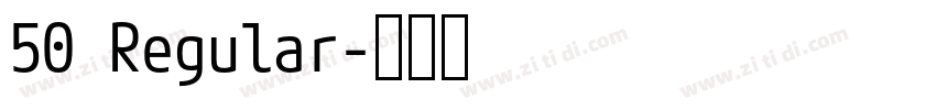 50 Regular字体转换